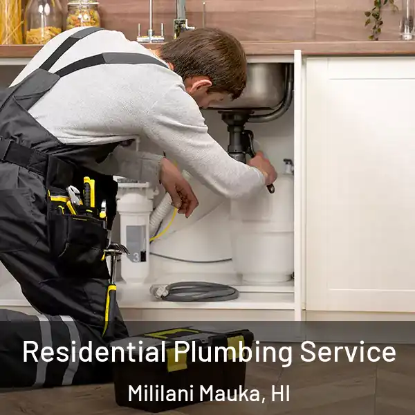  Residential Plumbing Service Mililani Mauka, HI