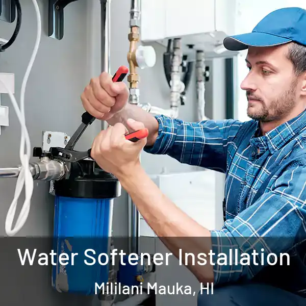  Water Softener Installation Mililani Mauka, HI
